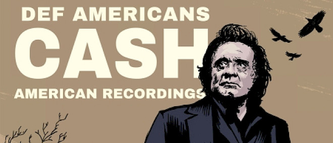 Def Americans Johnny Cash, American Recordings