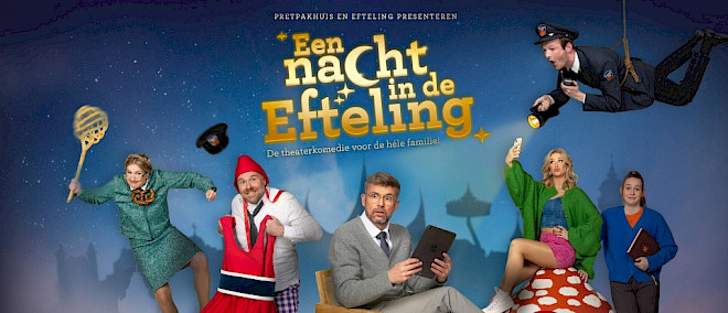 Een Nacht in de Efteling met o.a. Patrick Martens, Suzanna Pleiter, Zjon Smaal